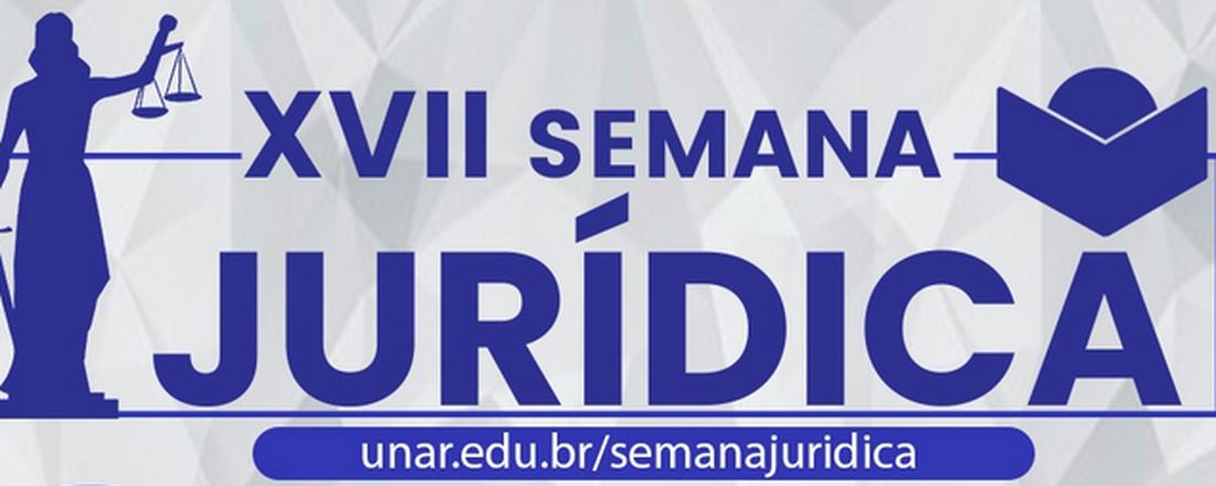 XVII SEMANA JURÍDICA - UNAR