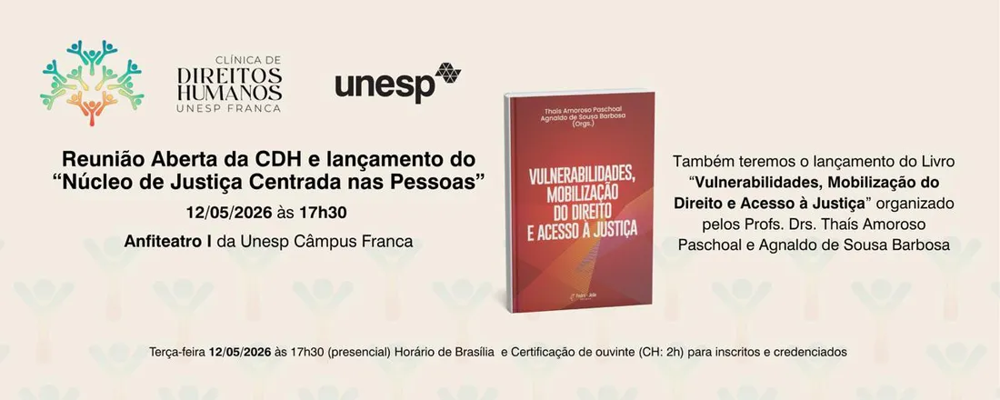 Reunião aberta da Clínica de Direitos Humanos: lançamento do Núcleo de Justiça Centrada nas Pessoas