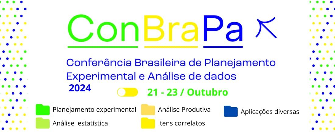 3ª Conferência Brasileira de Planejamento Experimental e Análise de Dados