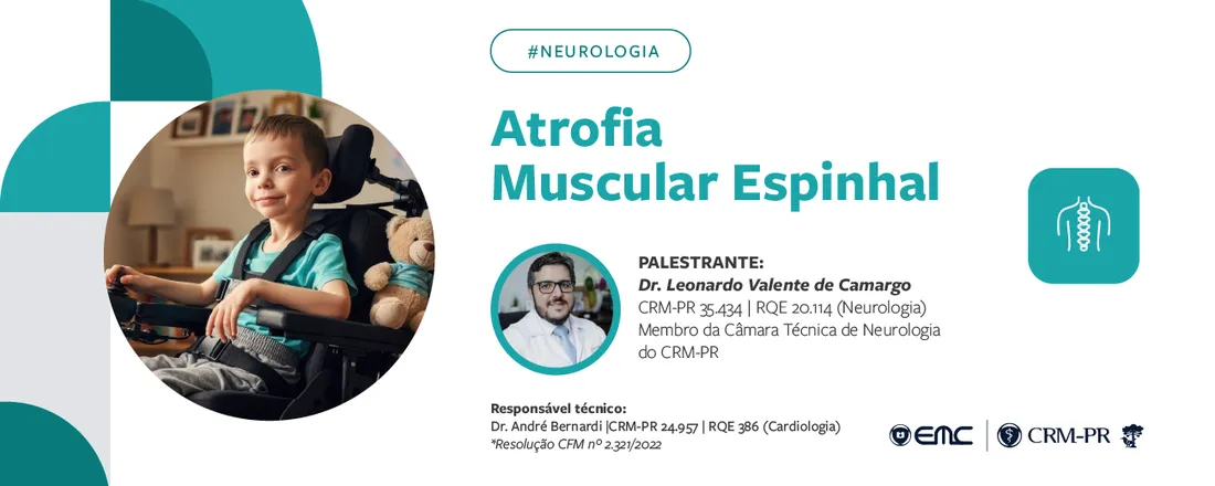 Ciclo de Palestras em Neurologia: Atrofia Muscular Espinhal (AME)