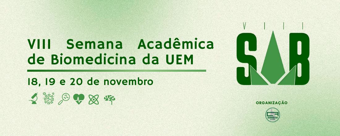 VIII Semana Acadêmica de Biomedicina da UEM