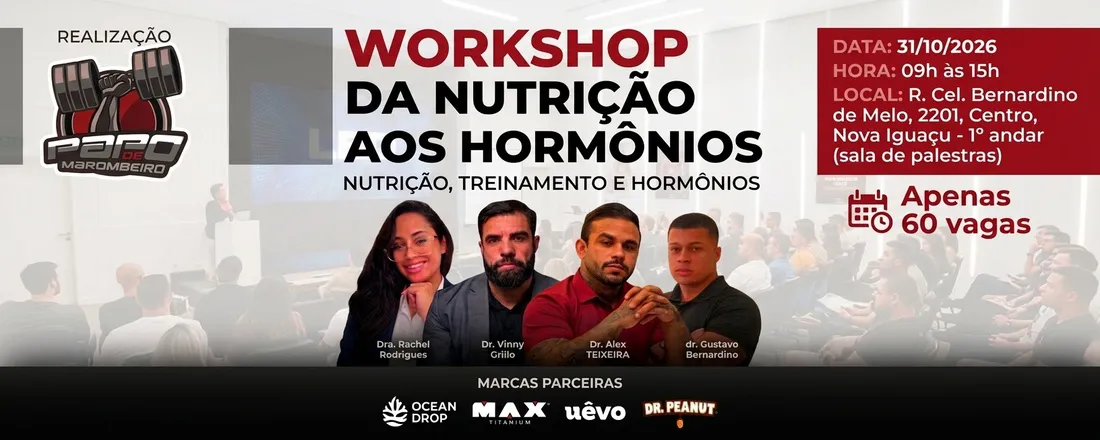 Da Nutrição ao hormônio - Workshop