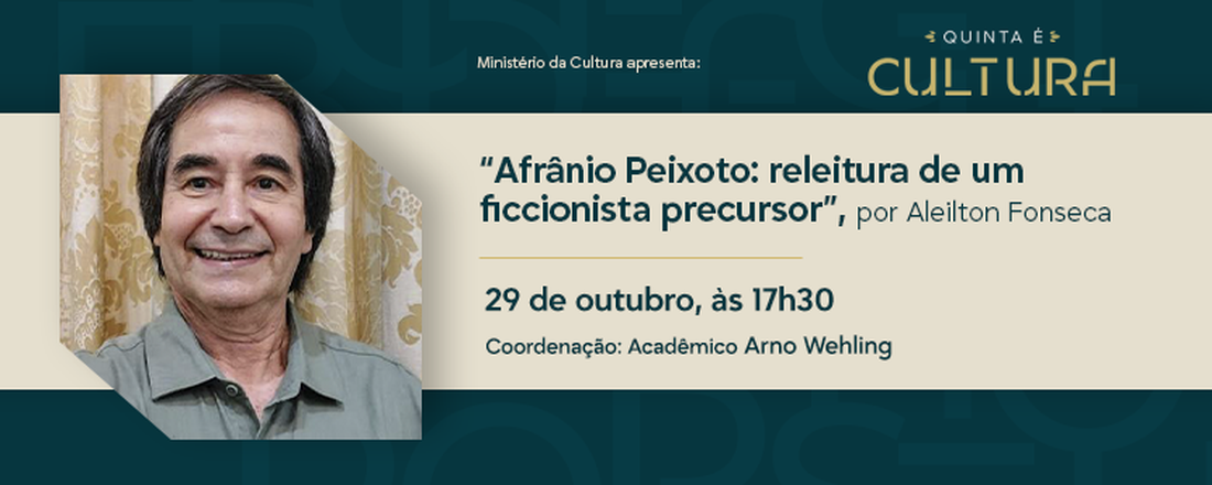 Afrânio Peixoto: releitura de um ficcionista precursor