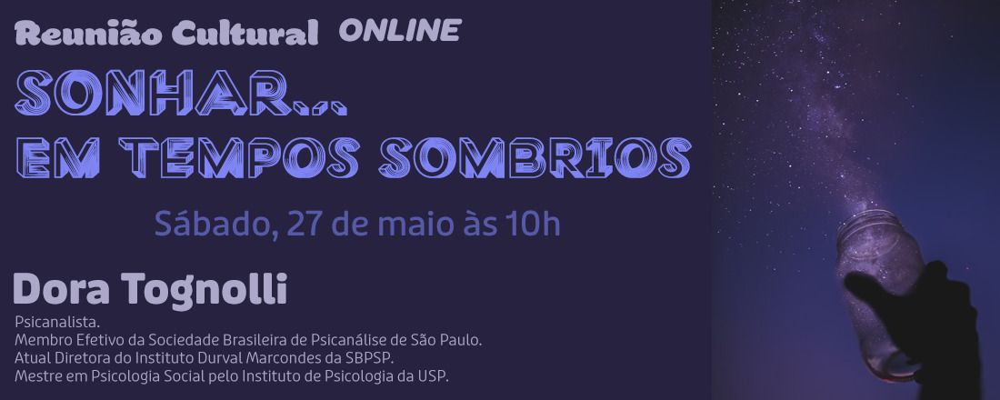 Sonhar… Em tempos sombrios