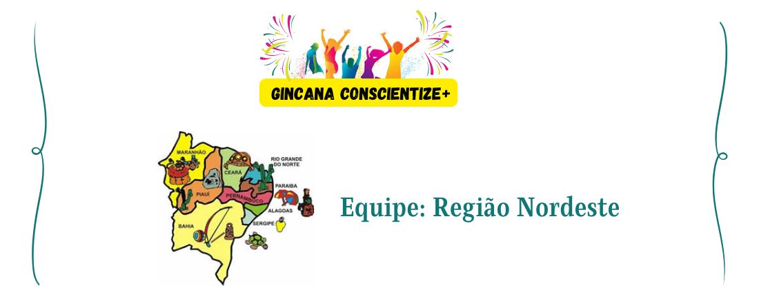 Equipe: Região Nordeste