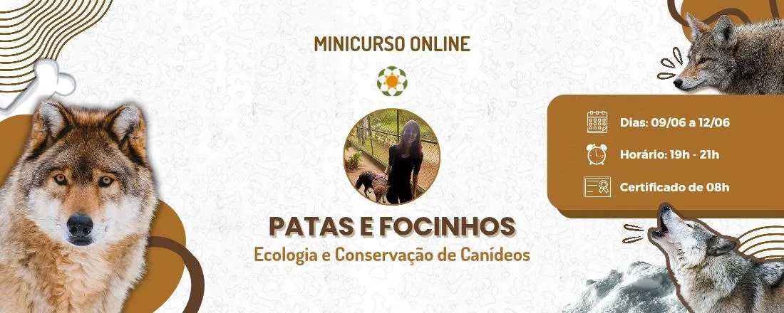 Patas e Focinhos: Ecologia e Conservação de Canídeos