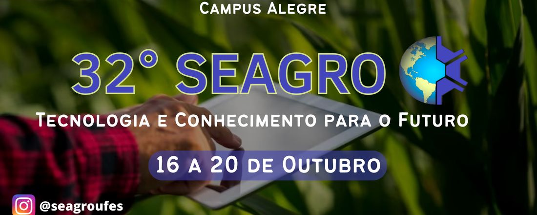 32° Semana Agronômica da Universidade Federal do Espírito Santo