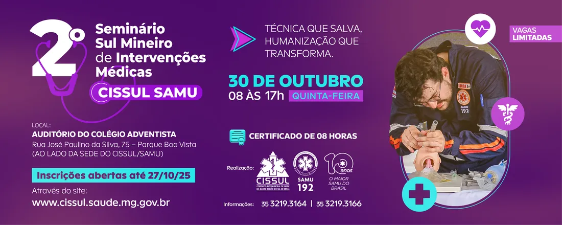 2º Seminário Sul Mineiro de Intervenções Médicas - CISSUL SAMU