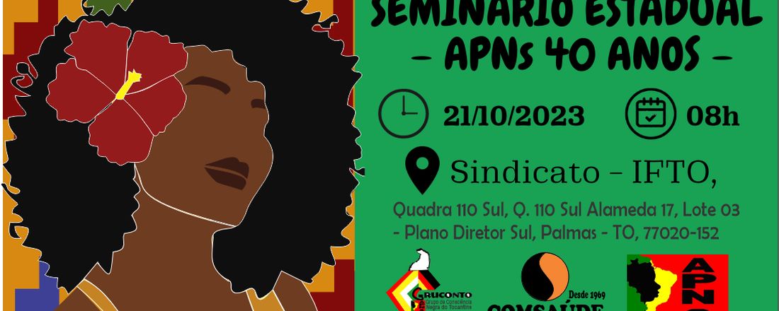 SEMINÁRIO ESTADUAL – APN's 40 ANOS