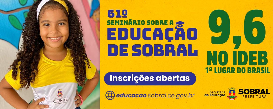 61º Seminário Sobre a Educação de Sobral [Evento Presencial]