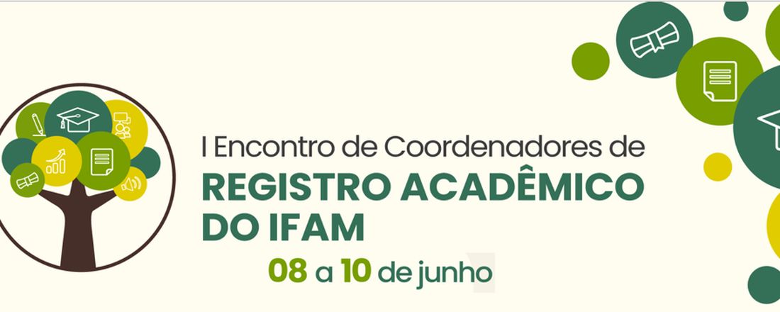 I Encontro de Coordenadores de Registro Acadêmico do IFAM