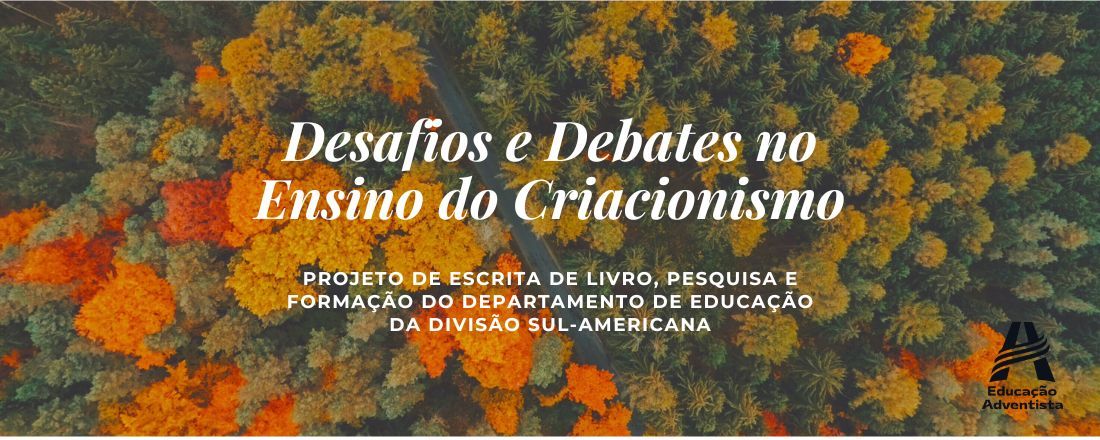 Desafios e Debates do Ensino do Criacionismo