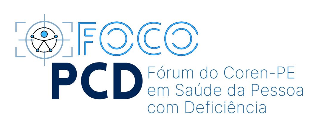 I Fórum DO COREN-PE EM SAÚDE DA PESSOA COM DEFICIÊNCIA