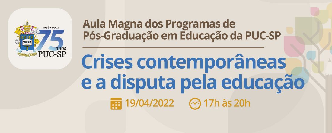 Aula Magna dos Programas de Pós-Graduação em Educação da PUC-SP