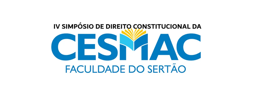IV Simpósio de Direito Constitucional da Faculdade CESMAC do Sertão