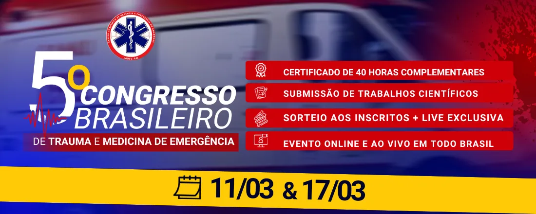 5º Congresso Brasileiro de Trauma e Medicina de Emergência