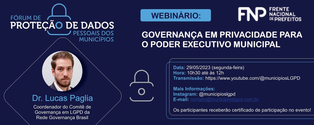 Webinário: Governança em privacidade para o poder executivo municipal