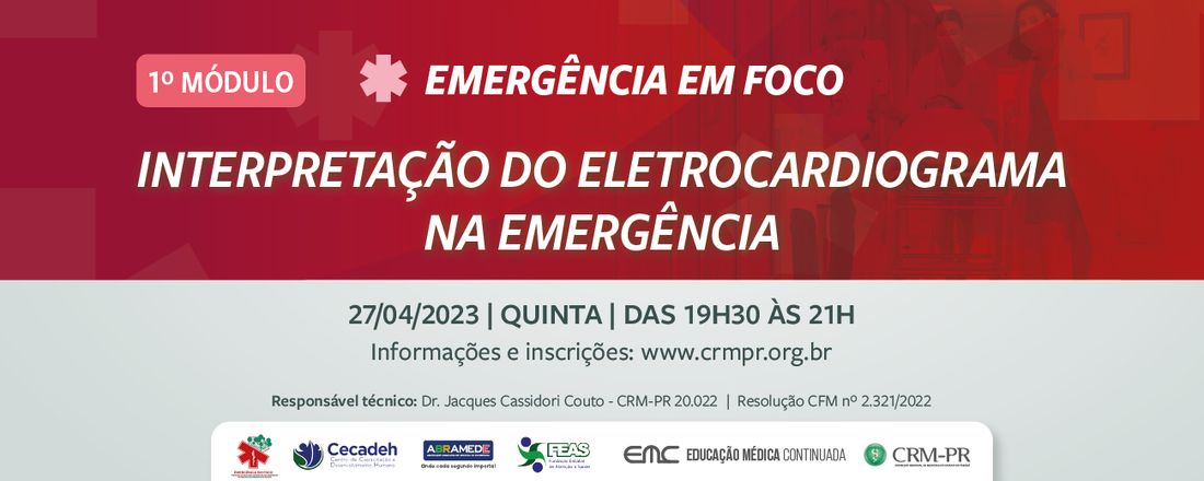 Emergência em Foco - 1º Módulo: Interpretação do Eletrocardiograma na Emergência