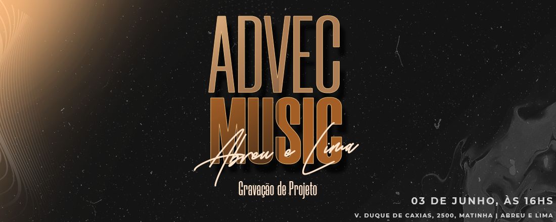 Gravação Projeto Advec Music Abreu e Lima