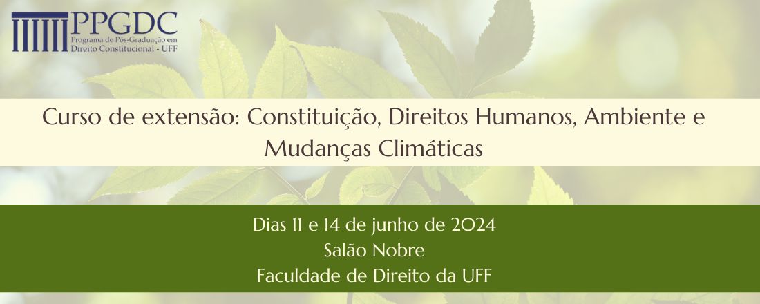 Curso de extensão: Constituição, Direitos Humanos, Ambiente e  Mudanças Climáticas