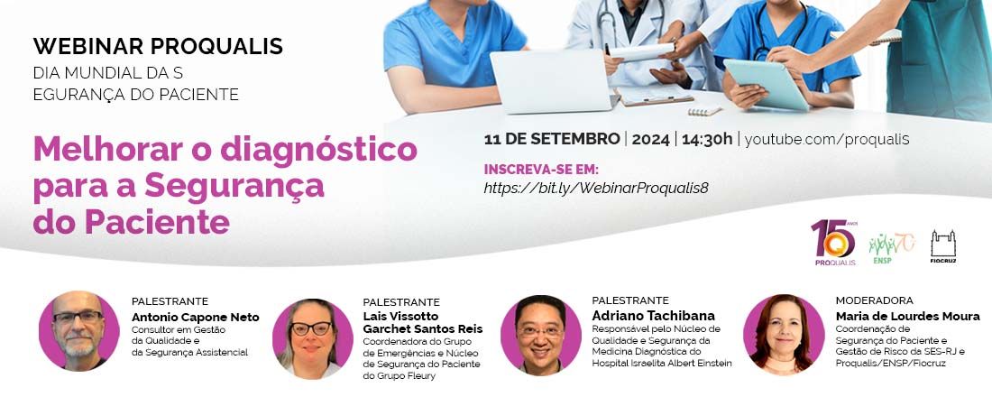 Webinar: Melhorar o diagnóstico para a Segurança do Paciente