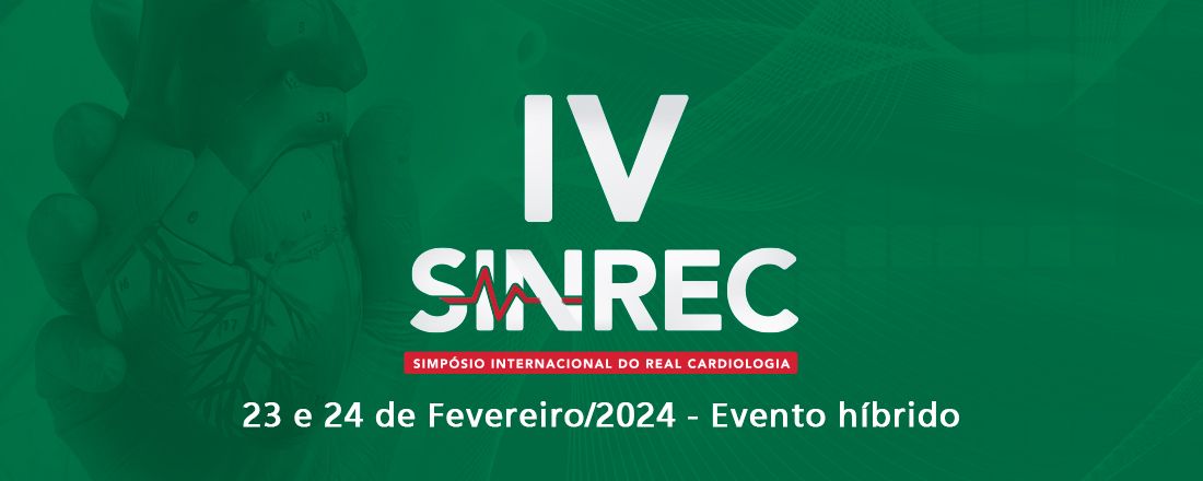 IV SINREC - Simpósio Internacional do Real Cardiologia