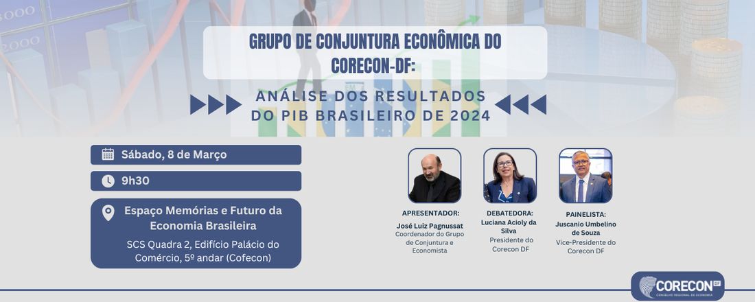 Reunião de Conjuntura: "Análise dos Resultados do PIB Brasileiro de 2024"
