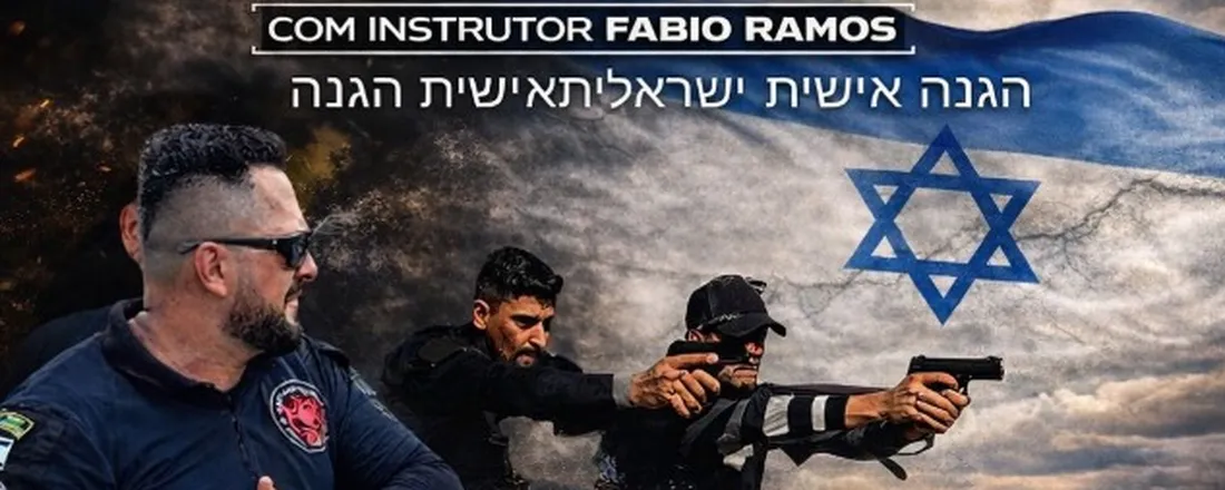 CURSO DE PROTEÇÃO A AUTORIDADE ISRAELENSE VIP