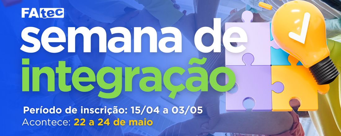 Semana de Integração - FATEC