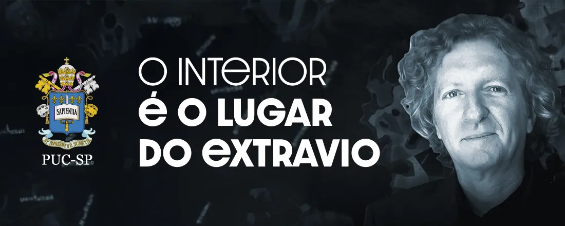 O interior é o lugar do extravio