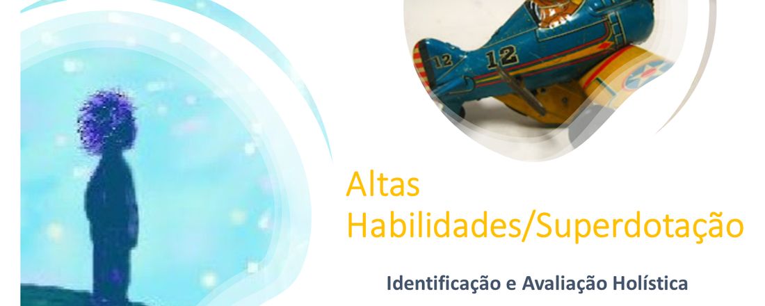 Altas Habilidades / Superdotação