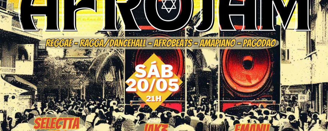 AFROJAM - 20/05 - JAK3 - EMANU - SELECTTAKBC / ISSOAQUIEDF