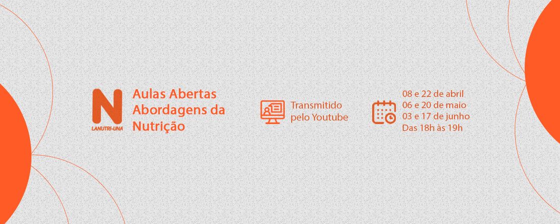 Aulas Abertas - Abordagens da Nutrição
