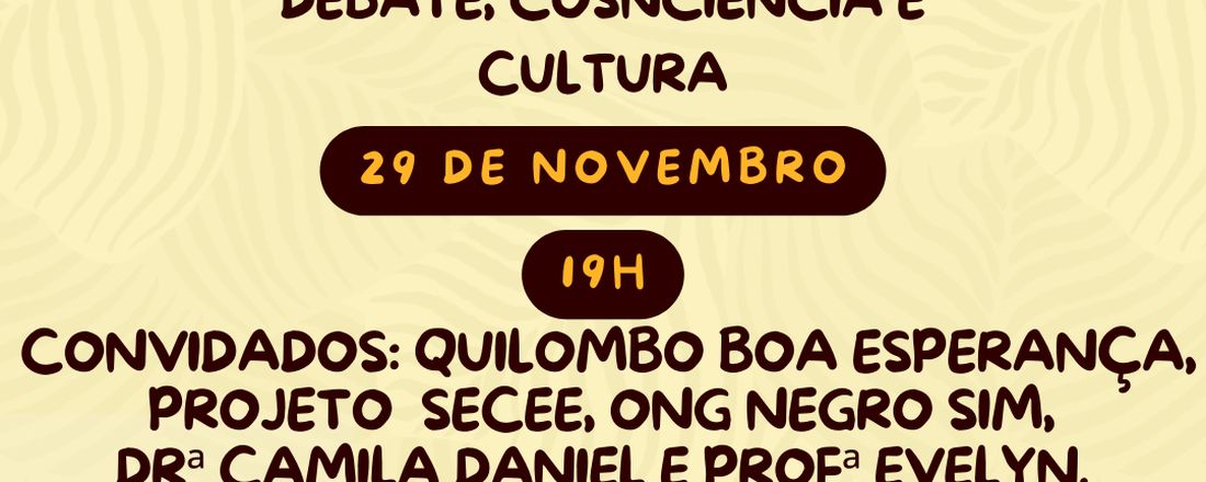 Debate, Consciência e Cultura