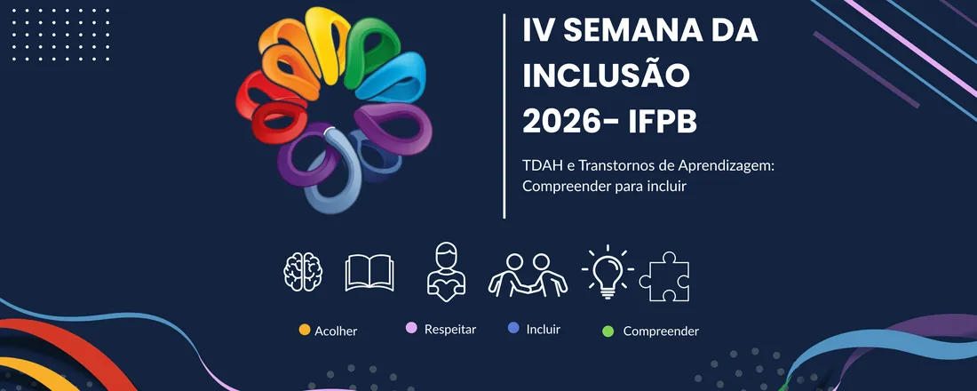 IV SEMANA DA INCLUSÃO 2026 - IFPB CAMPUS GUARABIRA