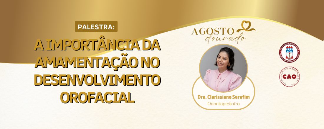 Palestra: A Importância da Amamentação no Desenvolvimento Orofacial