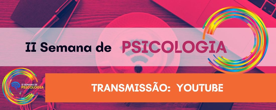 II SEMANA DE PSICOLOGIA - FACULDADE MAUÁ