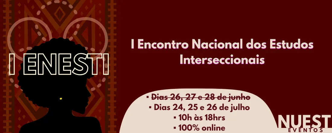 I Encontro Nacional dos Estudos Interseccionais
