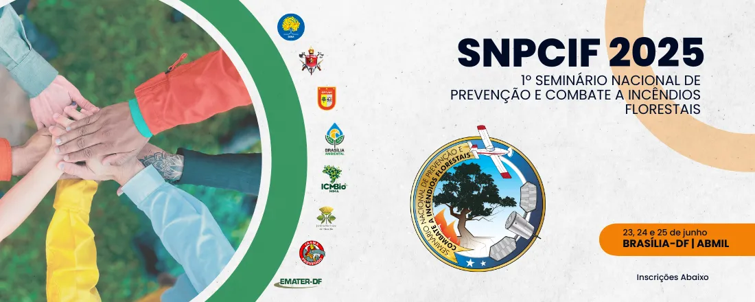 1º Seminário Nacional de Prevenção e Combate a Incêndios Florestais (SNPCIF) do CBMDF
