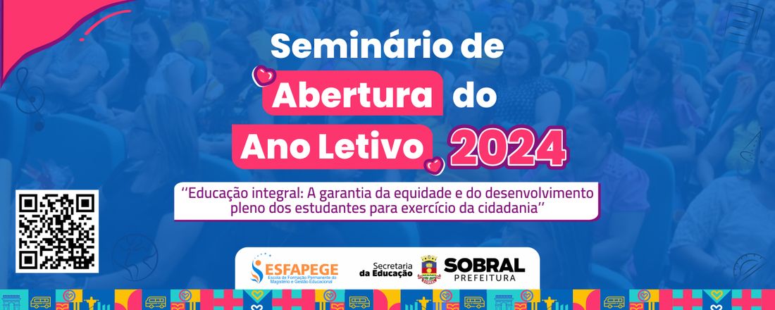 Seminário de Abertura do Ano Letivo 2024