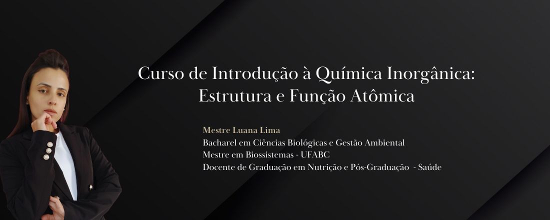 Curso de Introdução à Química Inorgânica: Estrutura e Função Atômica