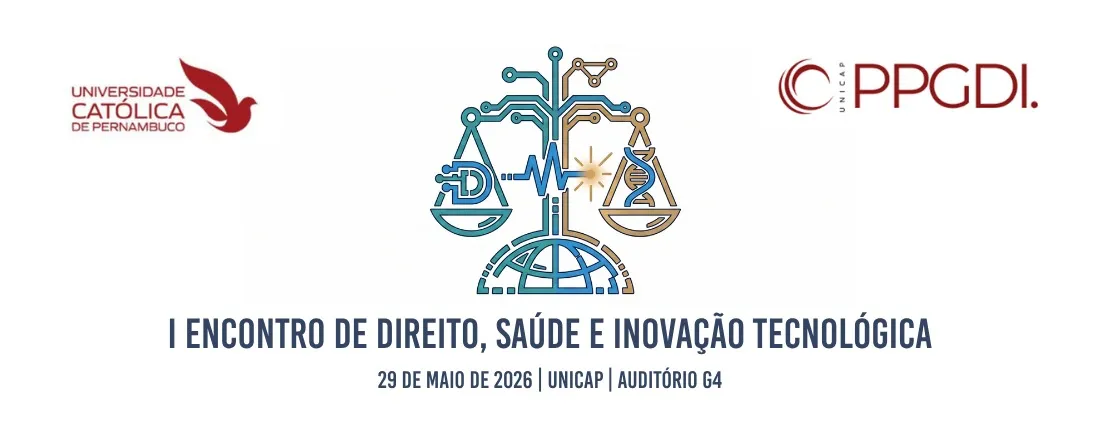 I Encontro de Direito, Saúde e Inovação Tecnológica