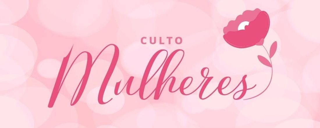 CULTO DE MULHERES