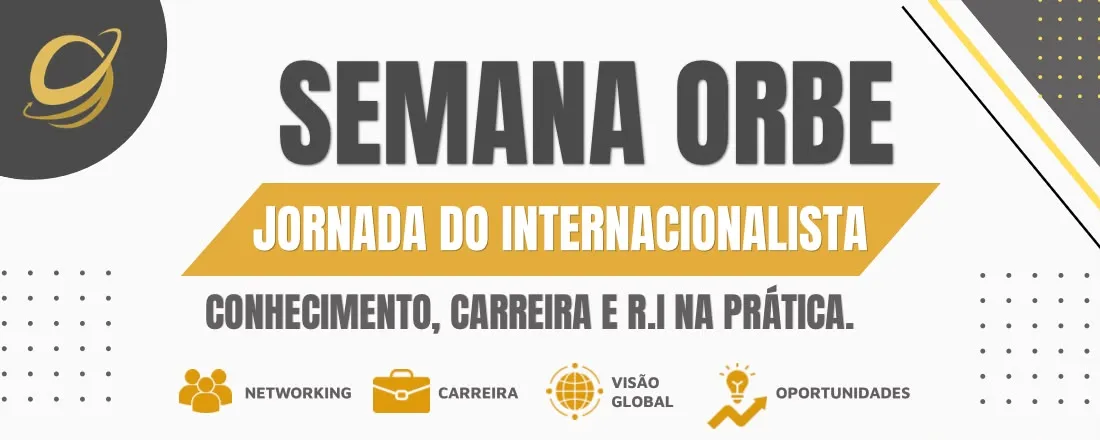 Jornada do Internacionalista: Conhecimento, carreira e Relações Internacionais na prática