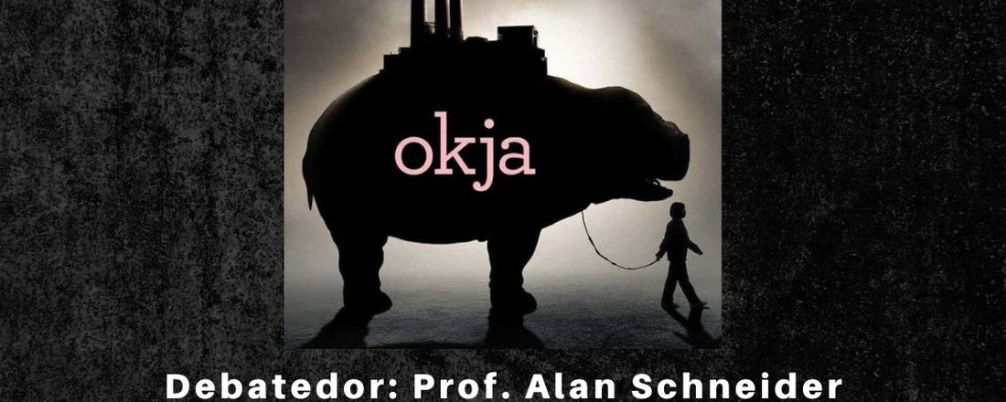 Cinedebate: Okja