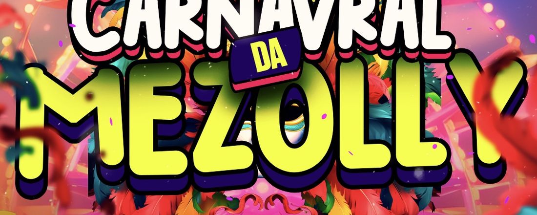 Carnavral da Mezolly