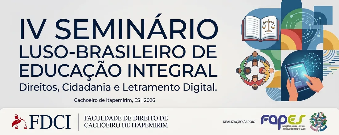 IV SEMINÁRIO LUSO-BRASILEIRO DE EDUCAÇÃO INTEGRAL