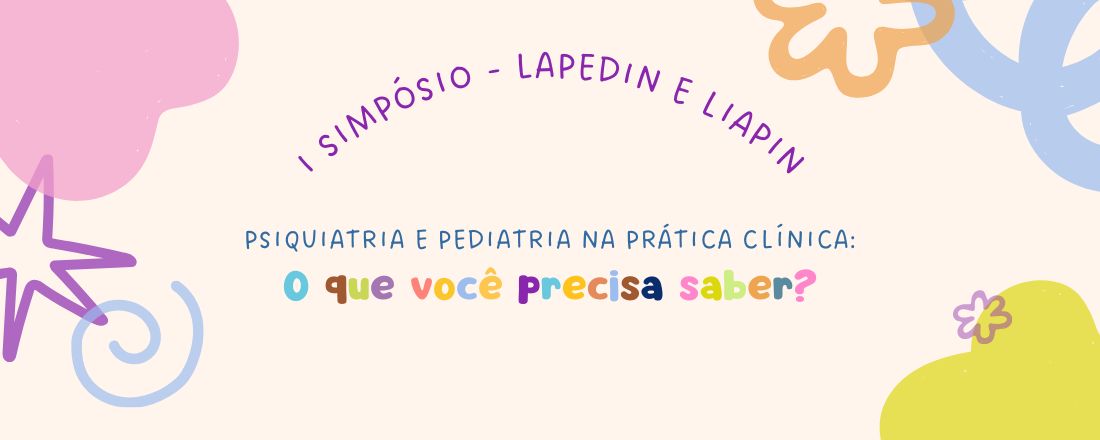 1 Simpósio de Pediatria e Psiquiatria do UNESC