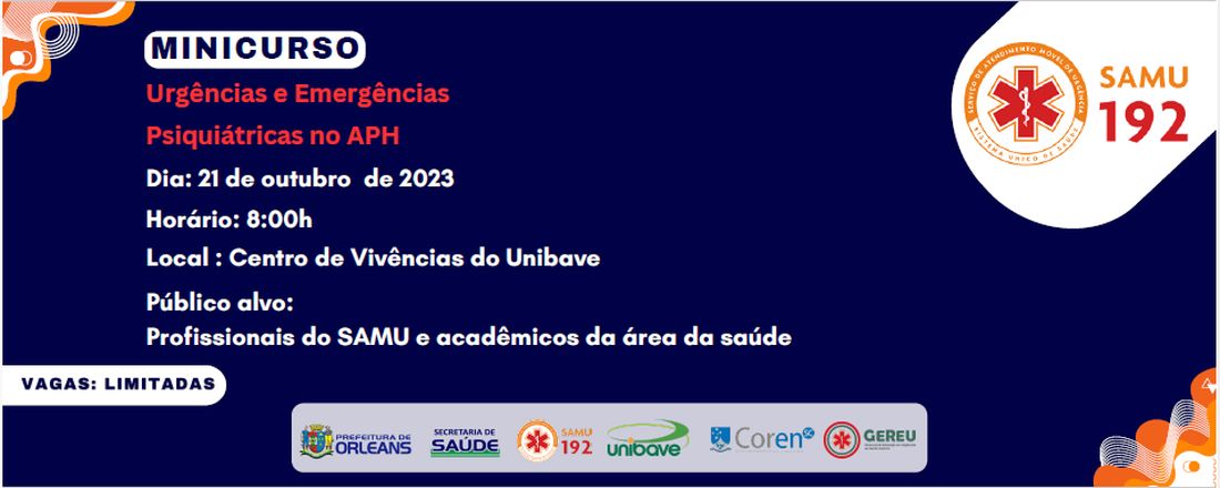 Minicurso: Urgências e Emergências Psiquiátricas no Atendimento Pré-Hospitalar (APH)