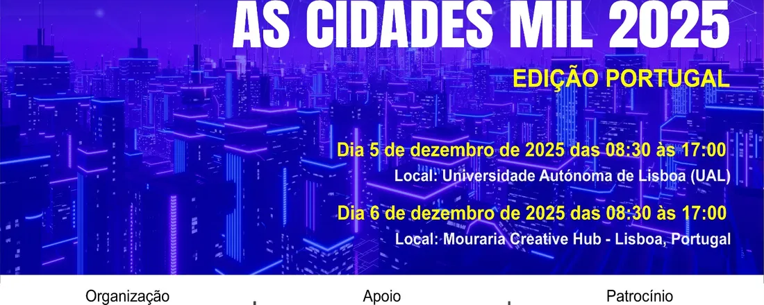 II Encontro Internacional das Cidades Inteligentes às Cidades Mil 2025 - Edição Portugal